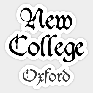 Oxford New College College Medieval University Sticker